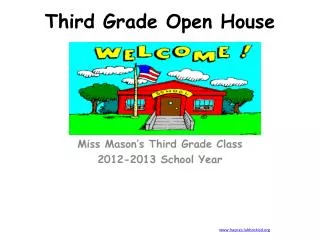 Third Grade Open House