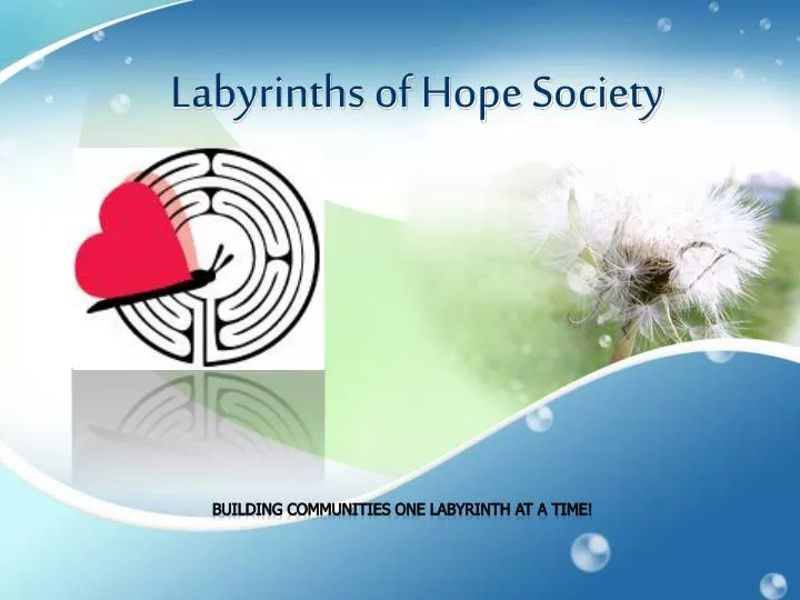 labyrinths of hope society