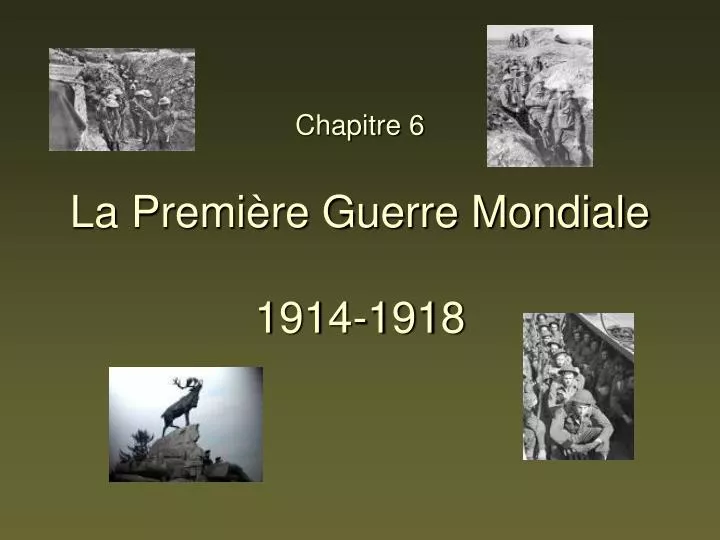 chapitre 6 la premi re guerre mondiale 1914 1918