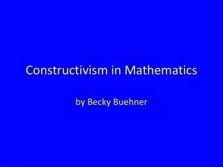 Constructivism in Mathematics