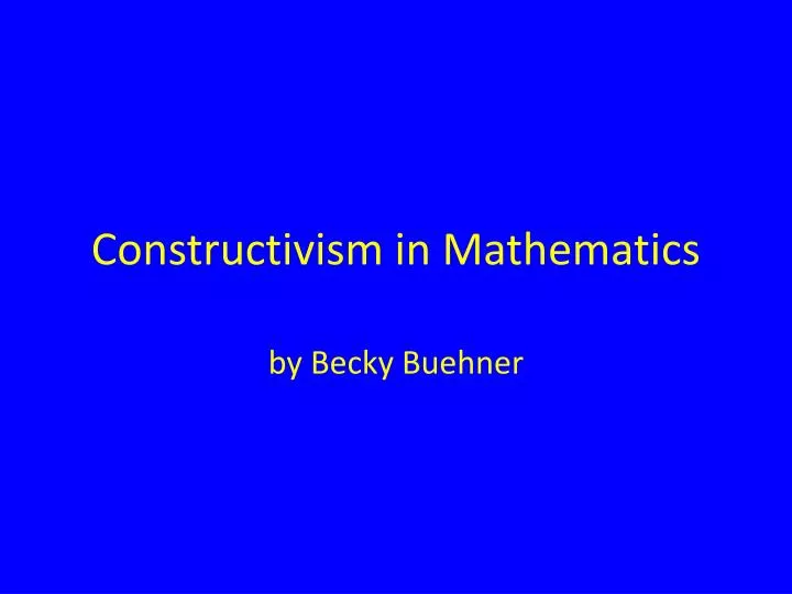 constructivism in mathematics