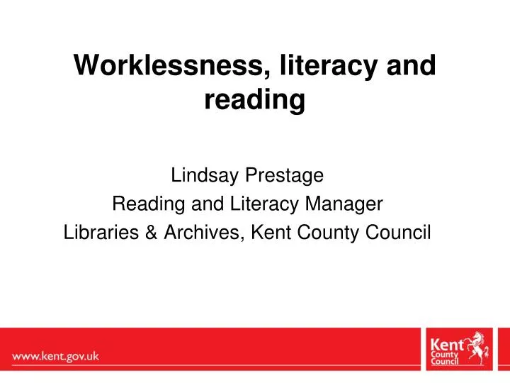 worklessness literacy and reading