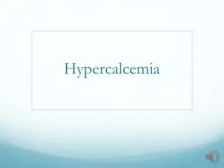 Hypercalcemia