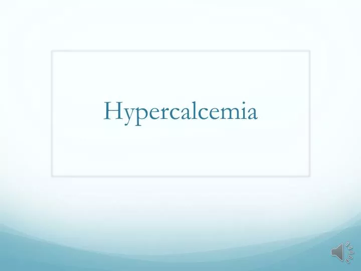 hypercalcemia