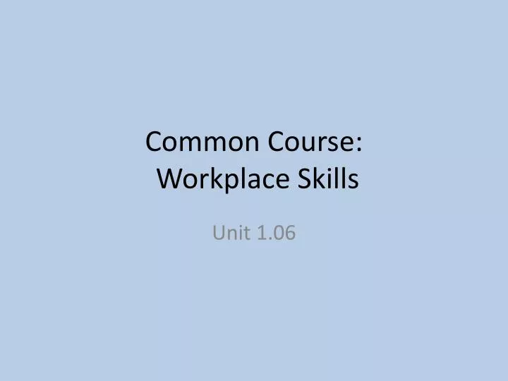 common course workplace skills