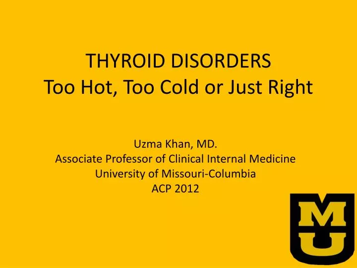 thyroid disorders too hot too cold or just right