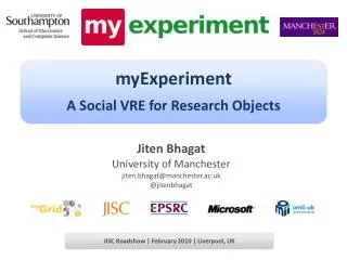 Jiten Bhagat University of Manchester jiten.bhagat@manchester.ac.uk @jitenbhagat