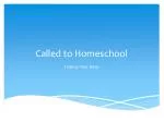 Unlocking the Door to Homeschooling: A Faith-Based Journey of Purpose and Vision - slide 1
