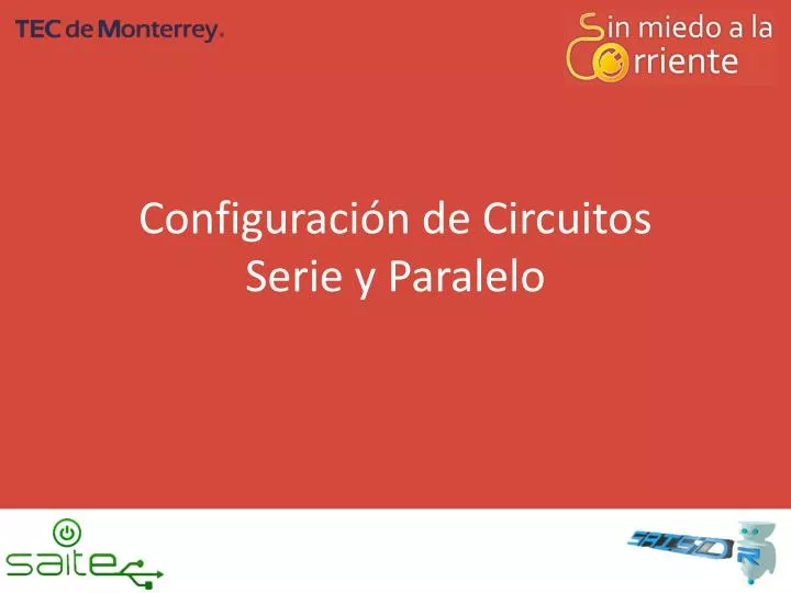 configuraci n de circuitos serie y p aralelo