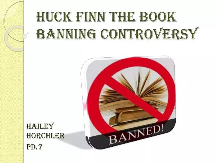 huck finn the book banning controversy