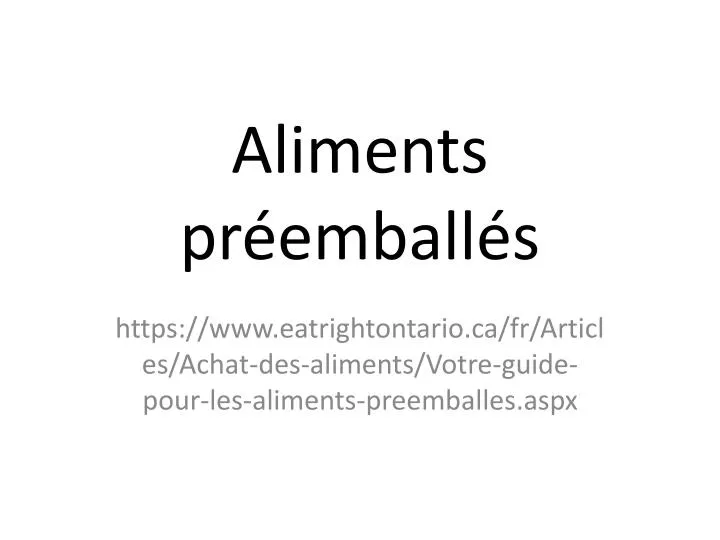 aliments pr emball s