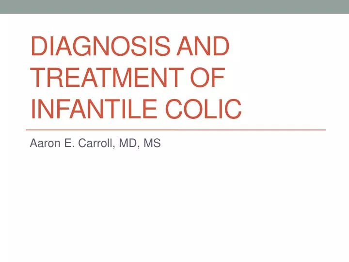 diagnosis and treatment of infantile colic