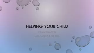 HELPING YOUR CHILD