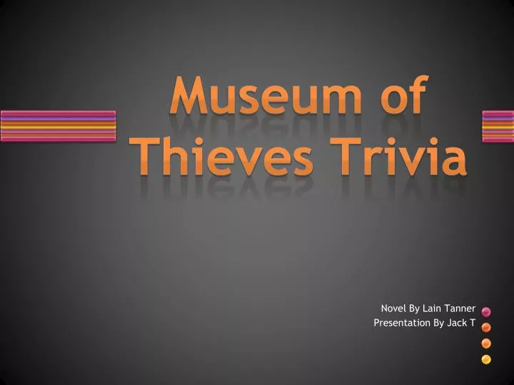 museum of thieves trivia