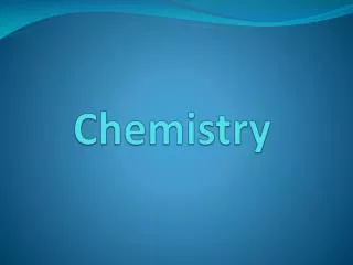 Chemistry