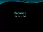 Bromine - slide 1