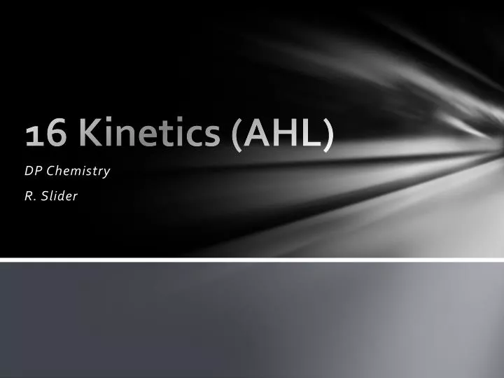 16 kinetics ahl