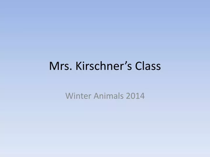 mrs kirschner s class