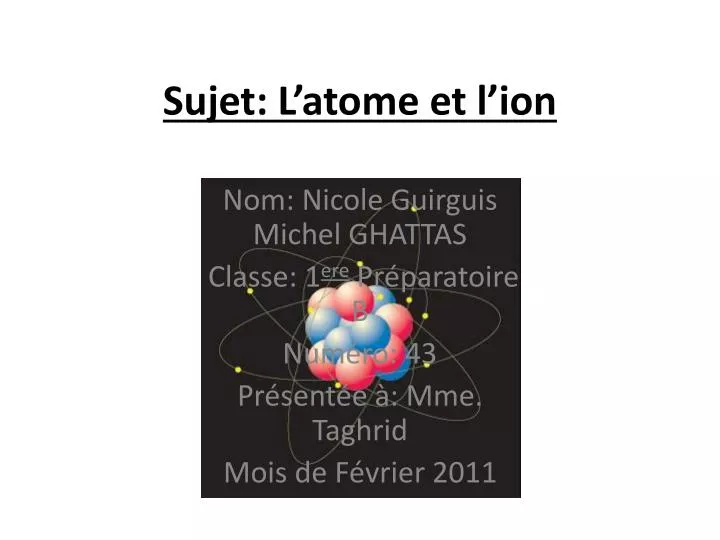 sujet l atome et l ion