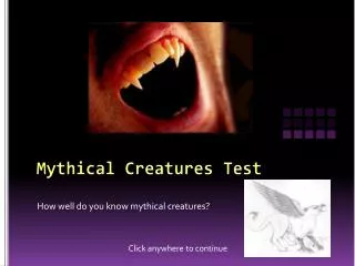 Mythical Creatures Test