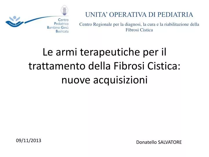 le armi terapeutiche per il trattamento della fibrosi cistica nuove acquisizioni