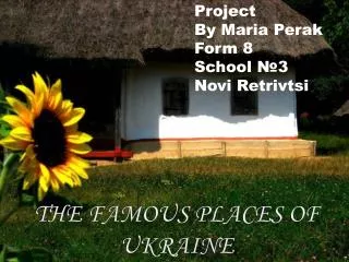 The Famous places of ukraine