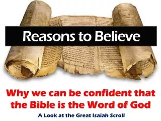 Why we can be confident that the Bible i s the Word of God