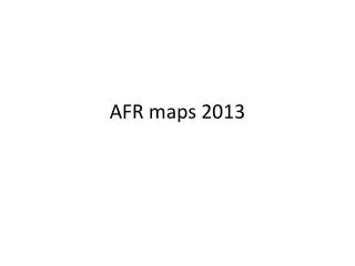 AFR maps 2013