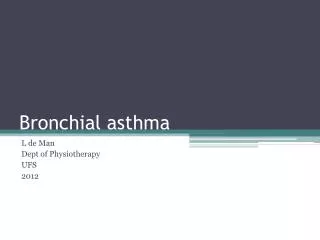 Bronchial asthma