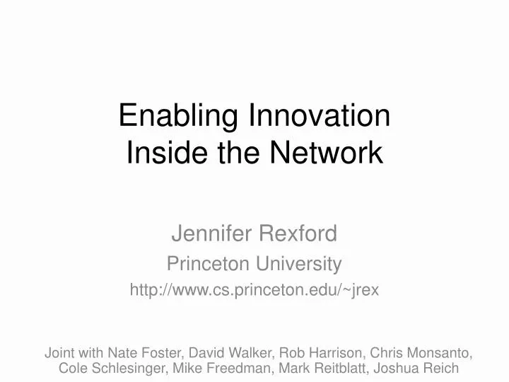 enabling innovation inside the network