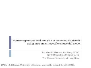 Source separation and analysis of piano music signals using instrument-specific sinusoidal model