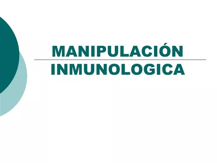manipulaci n inmunologica