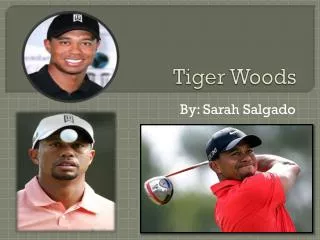 Tiger Woods