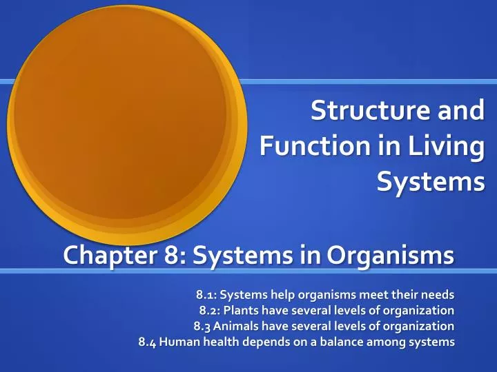 structure and function in living systems
