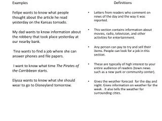 Definitions Letters from readers who comment on news of the day and the way it was reported.