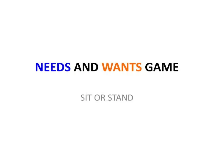 needs and wants game