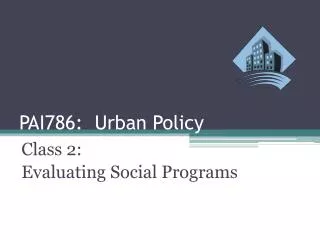 PAI786: Urban Policy