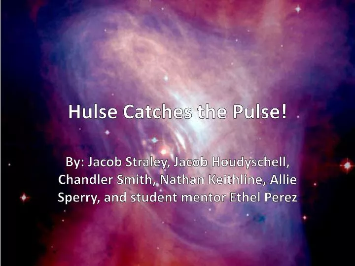 hulse catches the pulse