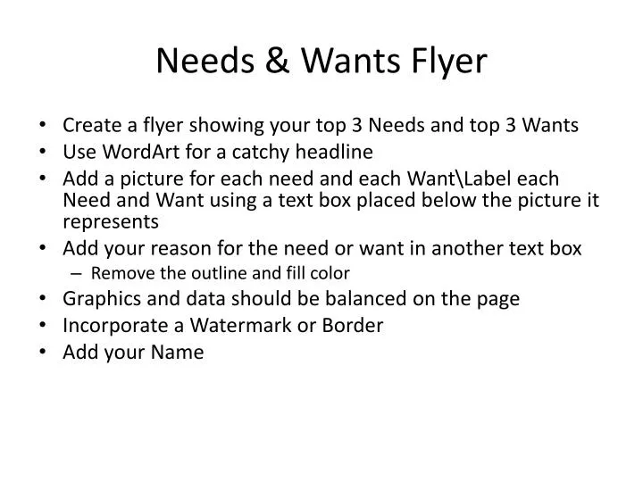needs wants flyer