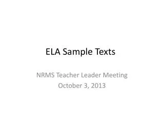 ELA Sample Texts