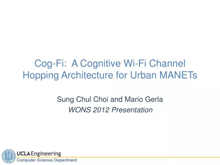 cog fi a cognitive wi fi channel hopping architecture for urban manets