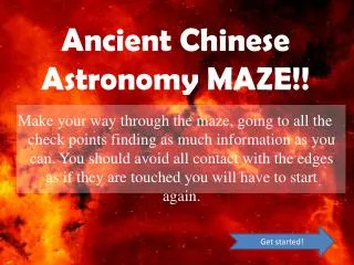 Ancient Chinese Astronomy MAZE!!