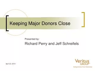Keeping Major Donors Close