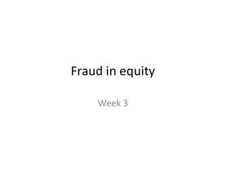 Fraud in equity