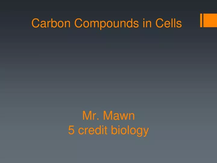 carbon compounds in cells
