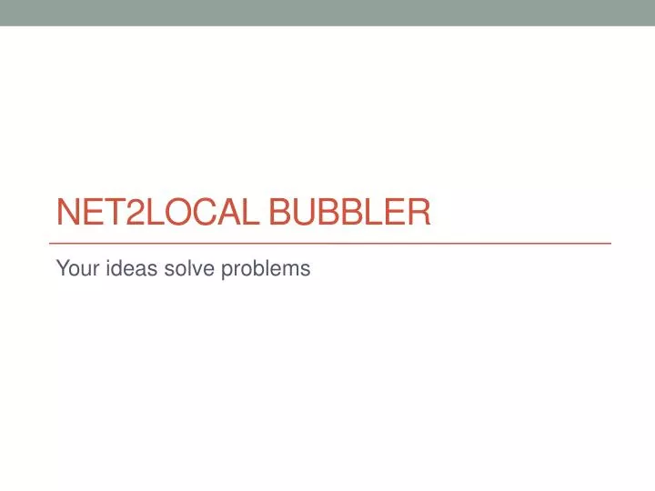 net2local bubbler