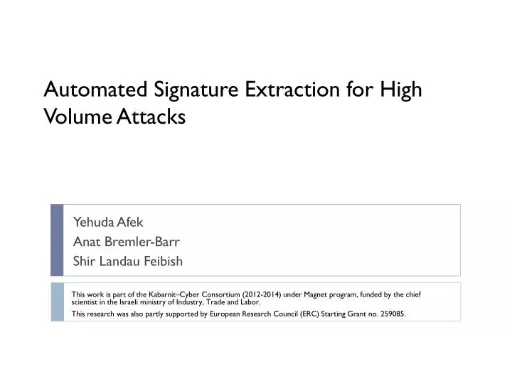 automated signature extraction for high volume attacks