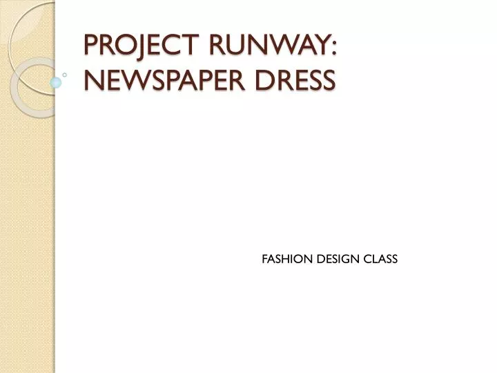 project runway newspaper dress