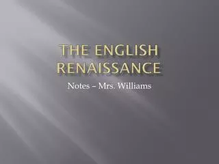 The English Renaissance