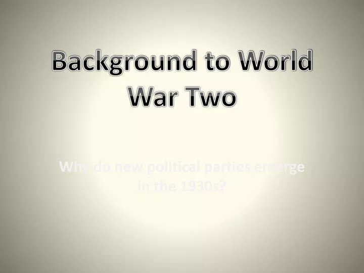 background to world war two